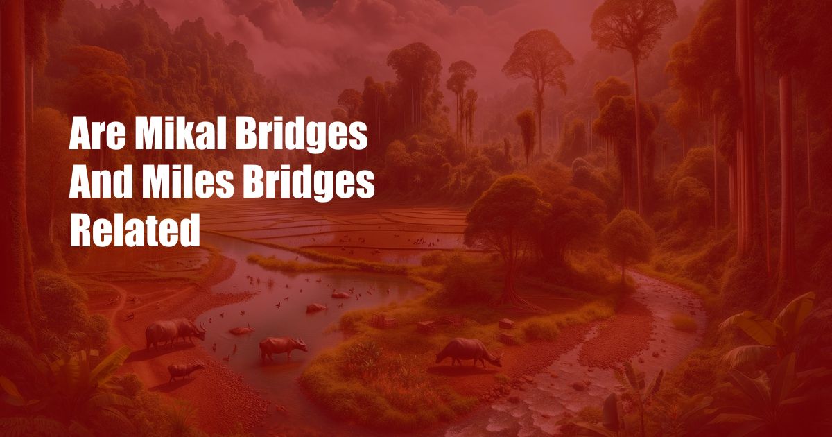 Are Mikal Bridges And Miles Bridges Related