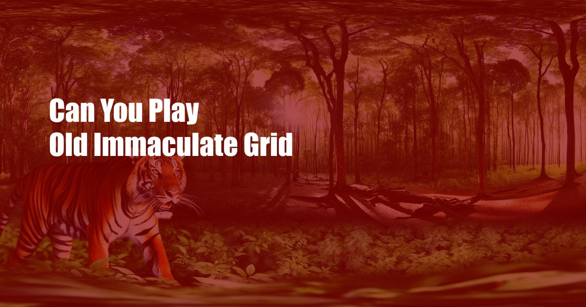 Can You Play Old Immaculate Grid