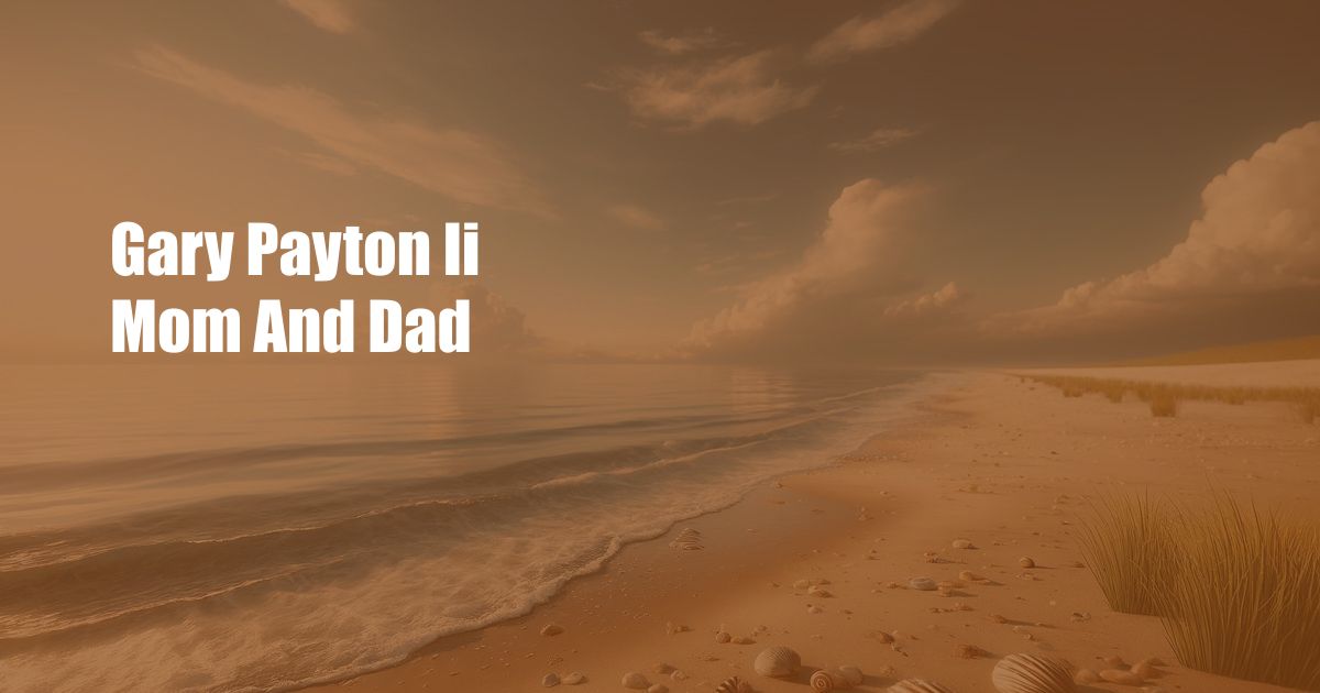 Gary Payton Ii Mom And Dad