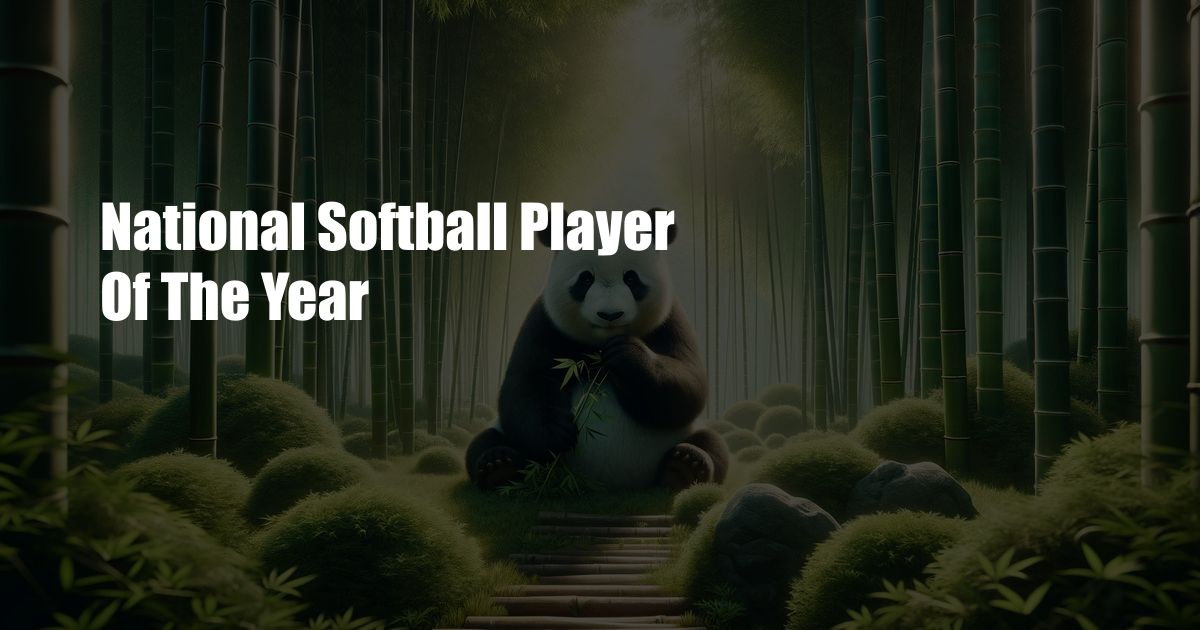 National Softball Player Of The Year