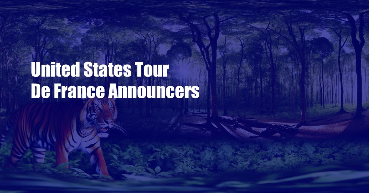 United States Tour De France Announcers