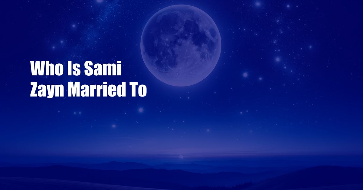Who Is Sami Zayn Married To