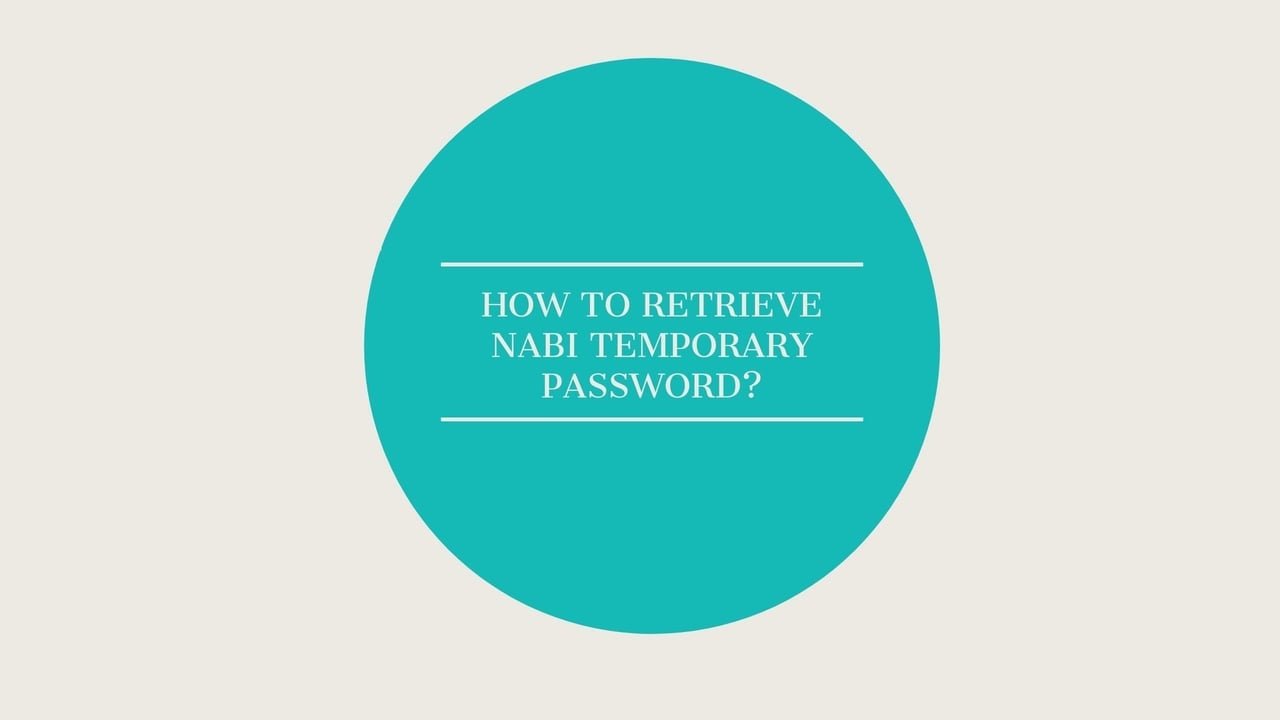 Nabi Password Temporary: What You Need To Know In 2023